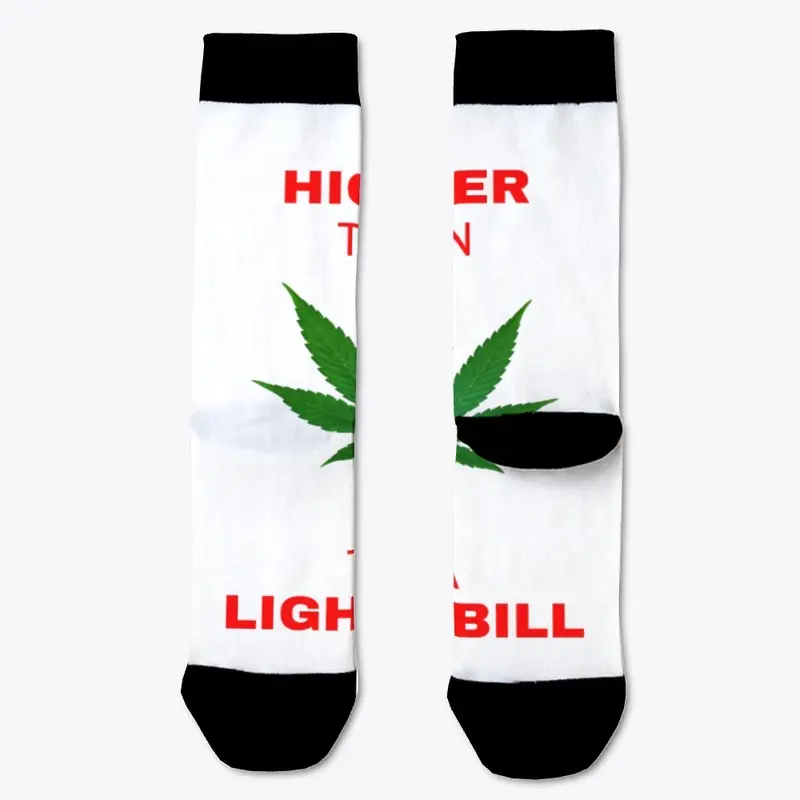 Higher Than Tha Light Bill Novelty